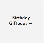 Birthday Giftbags