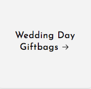 Wedding Day Giftbags